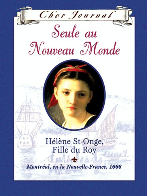 Title details for Seule au Nouveau Monde by Maxine Trottier - Wait list